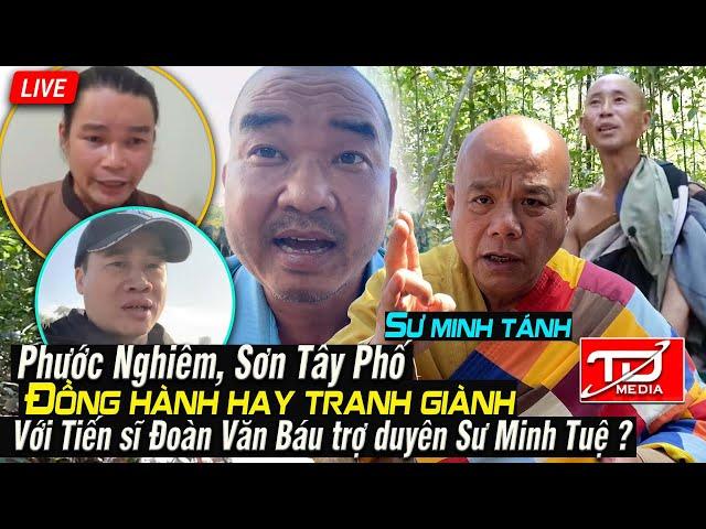 Phước Nghiêm, Sơn Tây Phố Đồng hành hay tranh giành Ts Đoàn Văn Báu trợ duyên Sư Minh Tuệ ?