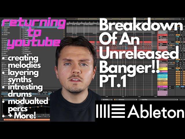 Breaking Down A Unreleased Minimal Tech Banger!! PT.1 (Low End, Drums, Glitch Percs, Synths + More)