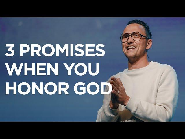 3 Promises When You Honor God | David Lindell