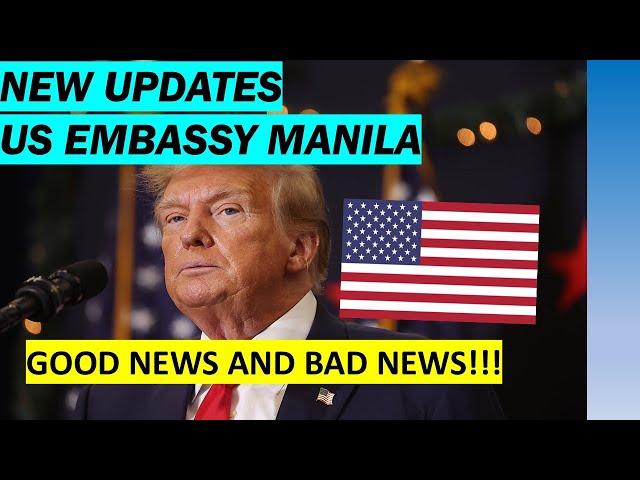 GOOD NEWS AND BAD NEWS - US EMBASSY MANILA | MAY INTERVIEW WAIVER PA RIN? VISA PROCESSING UPDATE