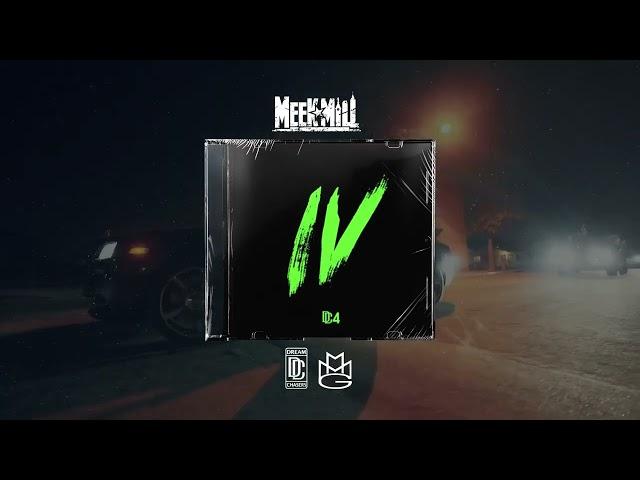 Meek Mill - 4/4 Part 2