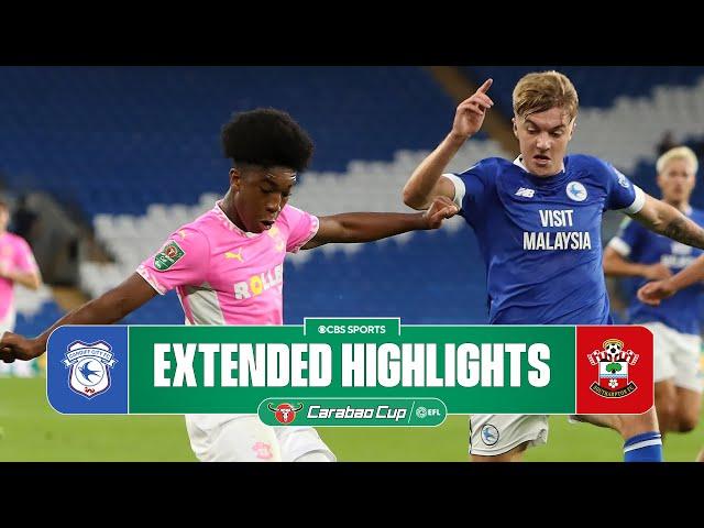 Cardiff City vs. Southampton: Extended Highlights | Carabao Cup | CBS Sports Golazo