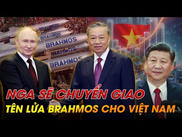 NGA SẼ CHUYỂN GIAO TÊN LỬA BRAHMOS CHO VIỆT NAM - TRUNG QUỐC HÃY COI CHỪNG!