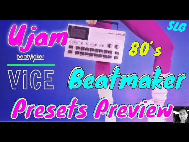 Ujam | Beatmaker Vice | Presets Preview