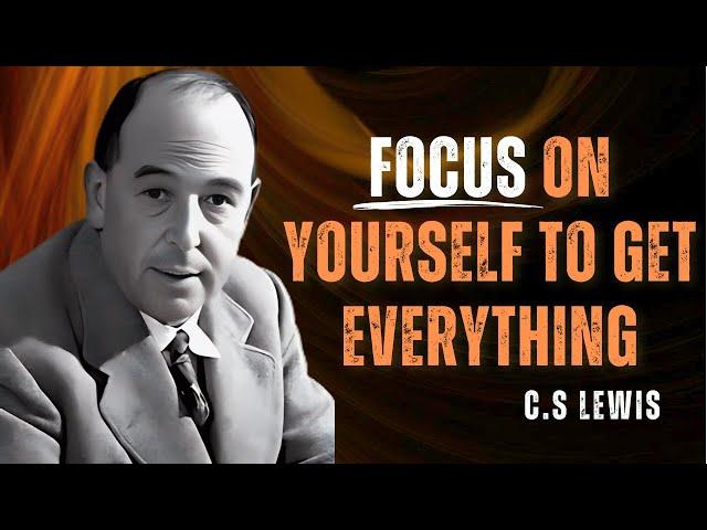 EVERYTHING YOU DESIRE REQUIRES A NEW LEVEL OF FOCUS - C.S LEWIS MOTIVATION