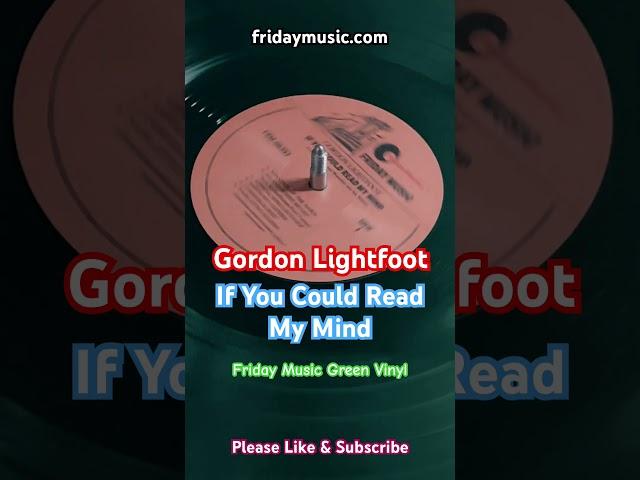 GORDON LIGHTFOOT If You Could Read My Mind Green Vinyl #fridaymusic #gordonlightfoot #new #vinyl #lp