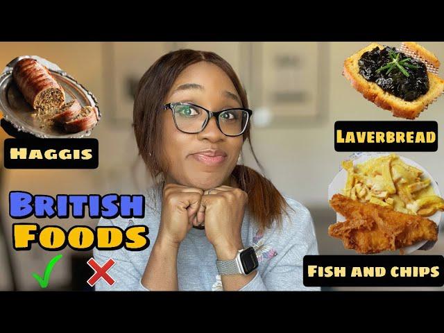 MY HONEST OPINION ABOUT BRITISH FOODS | BRITISH FOODS YOU SHOULD TRY