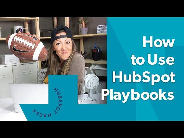 Using HubSpot Playbooks to Level Up Your Sales Game