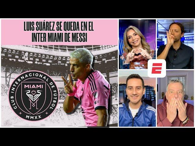 LUIS SUÁREZ renovó con INTER MIAMI por decisión de LIONEL MESSI y no de MASCHERANO | ESPN Deportes