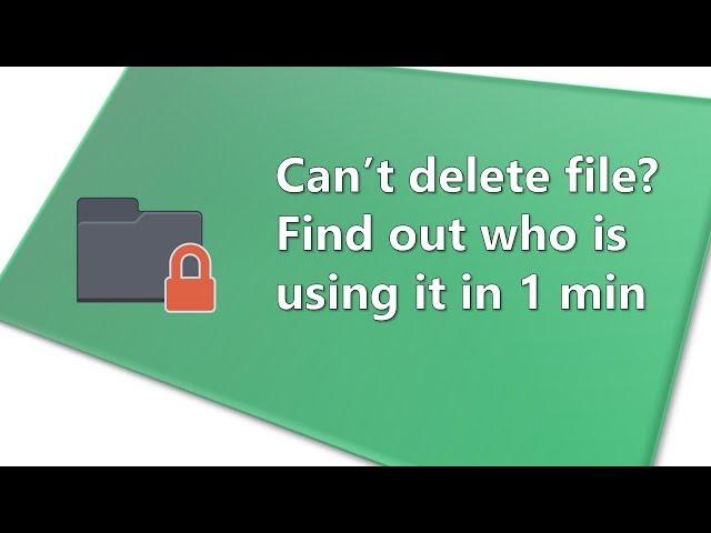 File/Drive in use? Find out who is using it in 1 minute