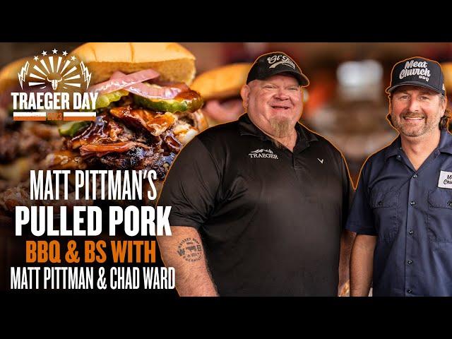 Pulled Pork with Matt Pittman of Meat Church BBQ | Traeger Grills