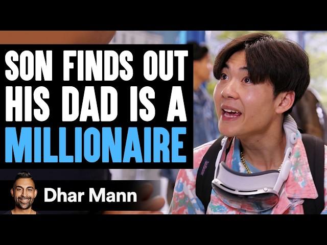 Son FINDS OUT His DAD Is A MILLIONAIRE, What Happens Is Shocking | Dhar Mann Studios