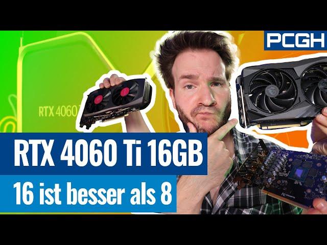 Geforce RTX 4060 Ti 16GB: Alles zum Launch | Schneller als 4060 Ti 8GB?