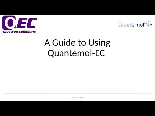 Quantemol-EC (1.2) - An Introduction and Tutorial