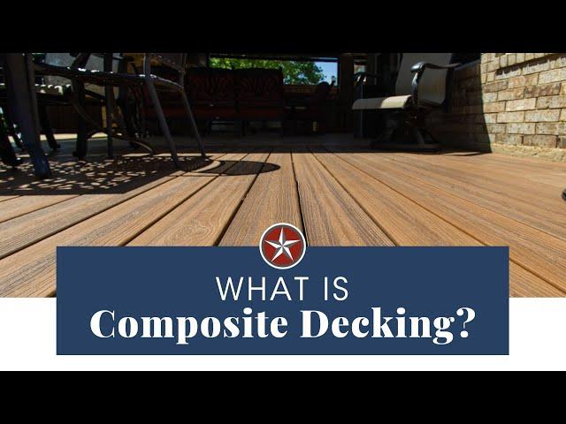 What is composite decking? | Texas Best Fence And Patio