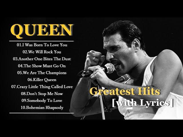 The Best of QUEEN with Lyrics/ 10 Songs/ Top Hit Songs of All Time.