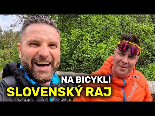 NA SKOK DO RAJA NA BICYKLOCH (Slovenský Raj w/ @radovanuhlar )