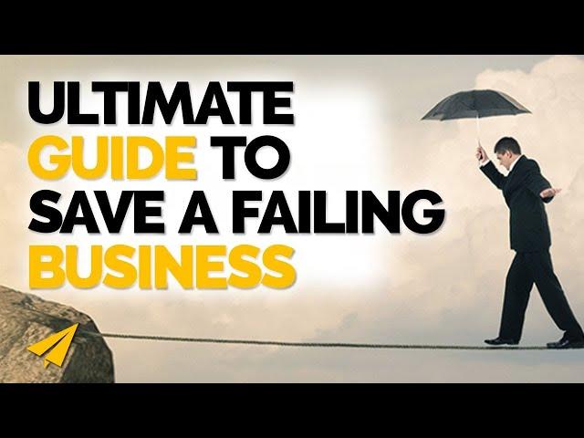 3 ways to SAVE your business from failing