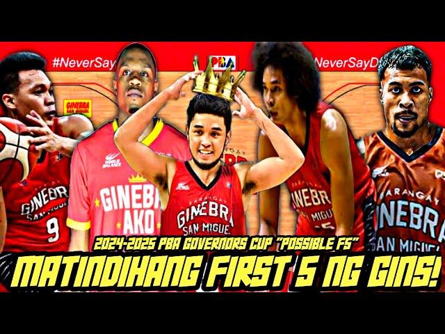 BEST STARTER NG GINEBRA FOR 2024-25 PBA GOVERNORS CUP! "BAGONG MUKHA" | POSSIBLE FIRTS 5 | (Opinion)
