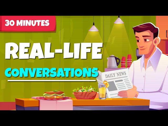 30 Basic Conversations in 30 Minutes | Improve Your English Skills