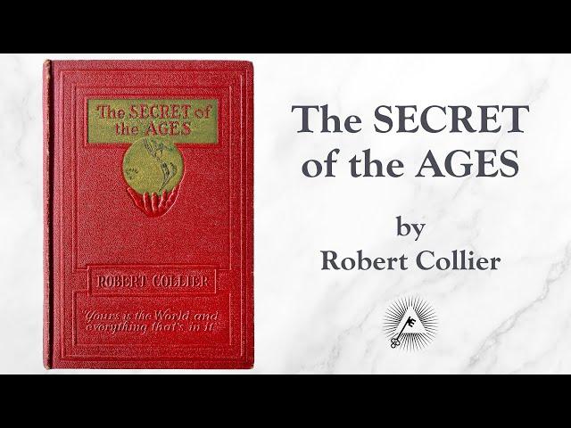 The Secret of the Ages (1925) by Robert Collier