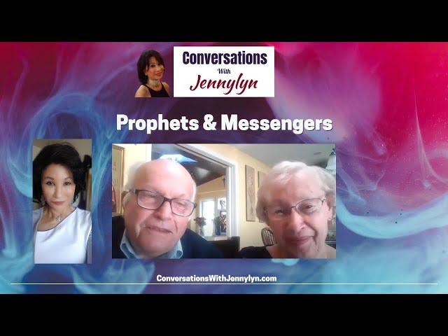 Prophets & Messengers | John & Carol Leary