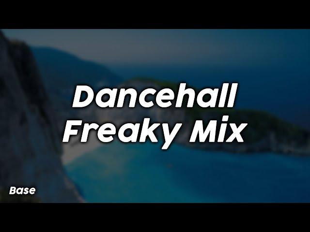 Dancehall Freaky Mix - Base