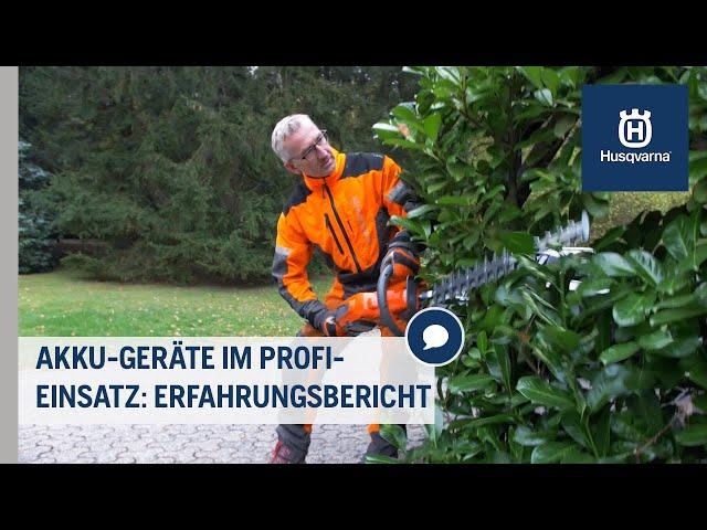 Akku-Geräte im Profi-Einsatz: Ein Erfahrungsbericht | Husqvarna Grünflächen