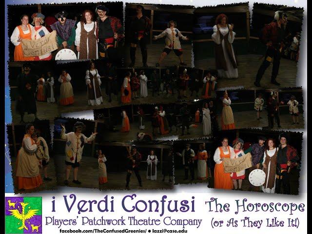 "The Horoscope" (or "As They Like It") - i Verdi Confusi (Commedia Camp 2013)