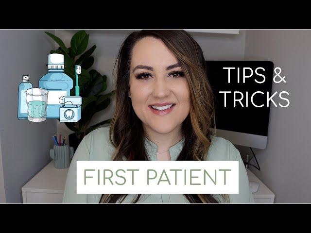 FIRST HYGIENE PATIENT TIPS & TRICKS | DENTAL HYGIENE SCHOOL