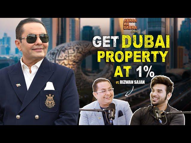 Rizwan Sajan Dubai’s 1% Payment Plan | Paras Chhabra Podcast