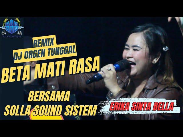 DJ BETA MATI RASA II VOC ERIKA SINTA BELLA II THE WEDDING RENDY & ELSA II DESA TUMBANG BUNUT RUNGAN