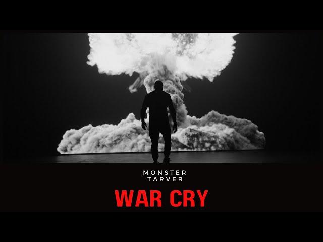 Monster Tarver - War Cry ("THE WAR OF ART" ALBUM 11/17)