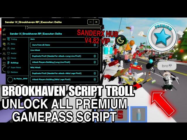 Brookhaven Script Troll SanderX Hub Unlock All Gamepass Hack |Hydrogen,Fluxus,Arceus x Mobile