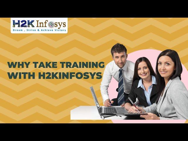 Why Take Training With H2kinfosys | Software Testing Online Training | Software Training Online