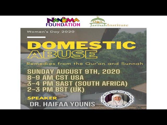 Domestic Abuse Program: Remedies from the Quran & Sunnah