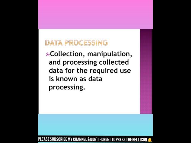 What is data processing?