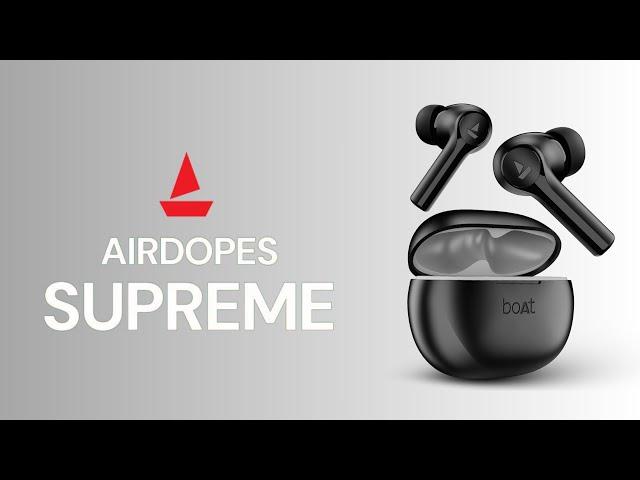 Boat Airdopes SUPREME| Spatial Audio Earbuds |