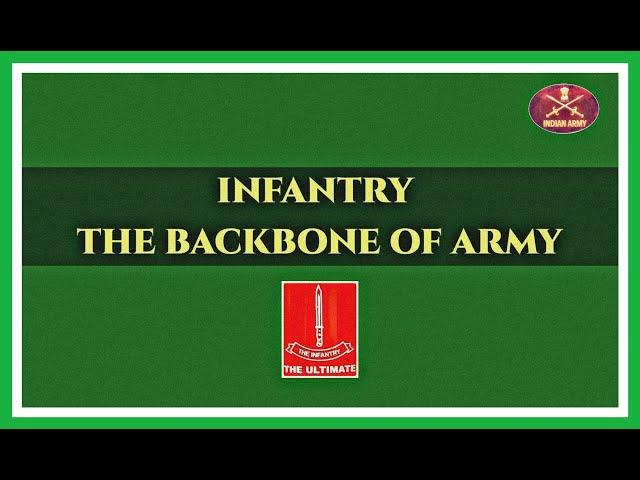 All About the Infantry | Different Regiments, Weapons & Modernisation | Who all Can Join ??