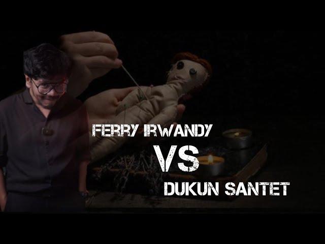 Ferry Irwandi VS Dukun Santet (Santet Itu tidak ada semuanya Adalah Kebohongan)