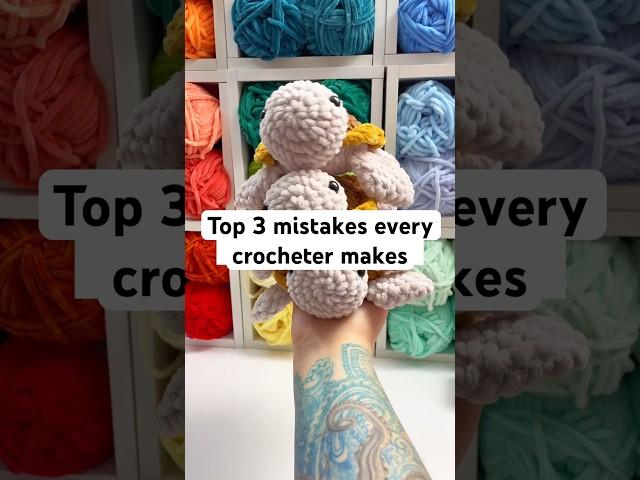 TOP 3 mistakes #amigurumi #crochet #crochetplushie #howto #shorts #crochetproblems #crocheting
