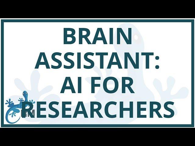 Brain Assistant | AI for Researchers