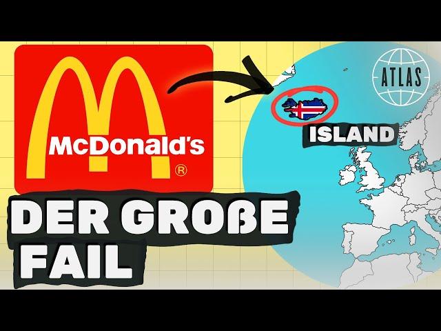 Wie McDonald’s an Island scheiterte I ATLAS