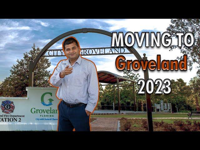 Living In Groveland, Florida | Known for their historic downtown district!