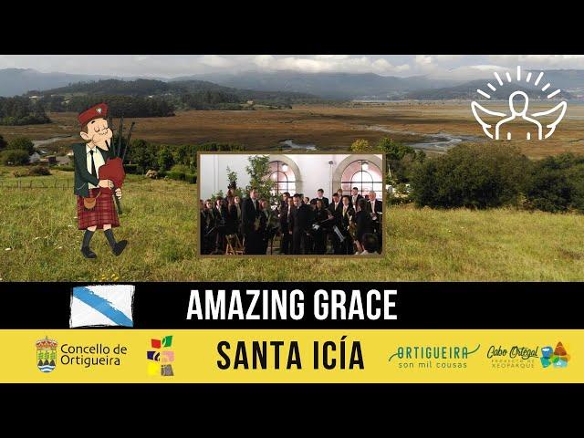 AMAZING GRACE (Ortigueira Music Band and Ortigueira Bagpipe School