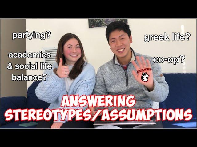 Reading Assumptions/Stereotypes about Northeastern University