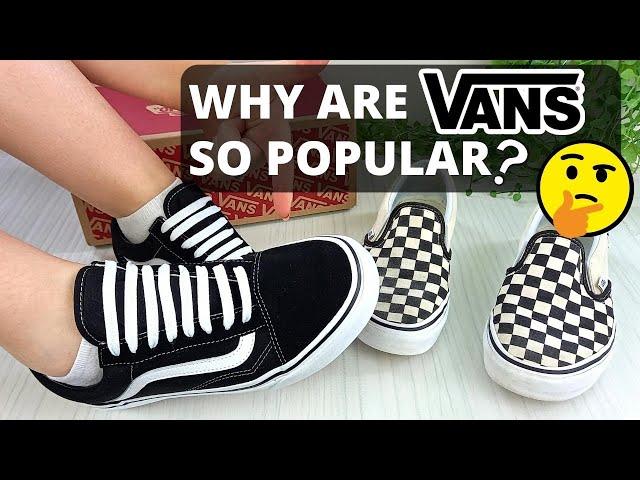 WHY ARE VANS SO POPULAR? What's SPECIAL About Vans?