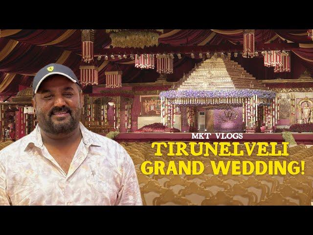 Tirunelveli RS Murugan Family Grand Wedding Vlog | Tamil | MKT