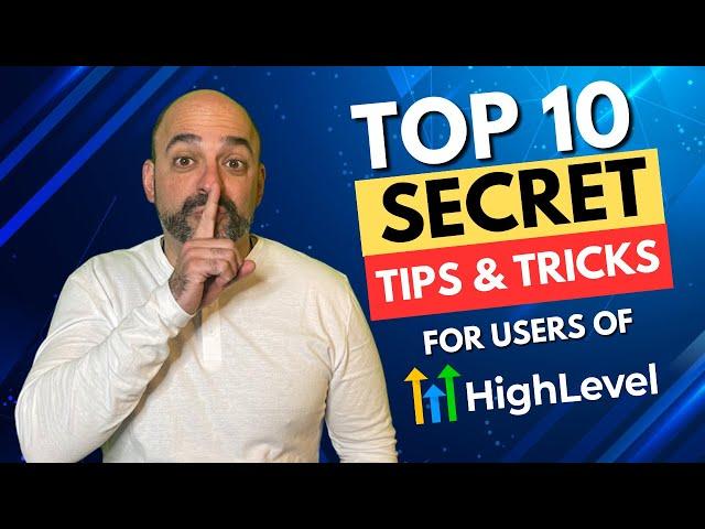 10 Massive GoHighLevel Tips and Tricks for 2024!