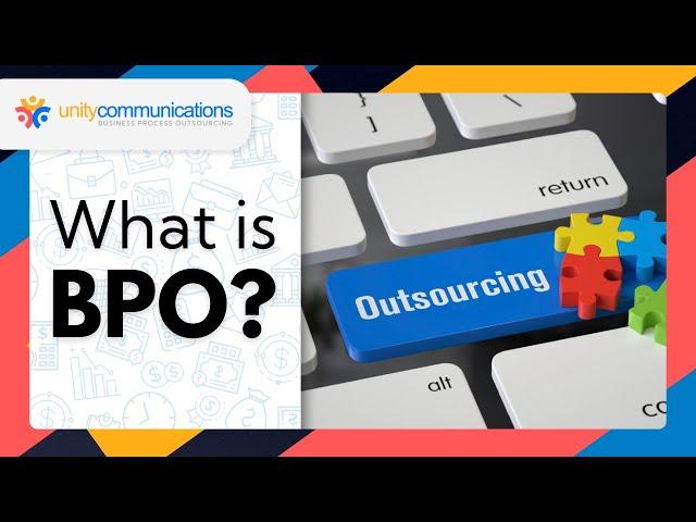 What is BPO? How Outsourcing Is Changing the Game